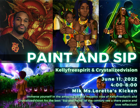 Sip & Paint With "CrystalizedVision" & "Kellyfreespirit" - Openeyestudios